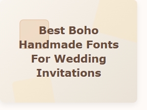 Elegant Boho Handmade Fonts for Wedding Invitations